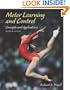 Motor Learning and Control: Concepts and Applications with PowerWeb/OLC Bind-in Passcard