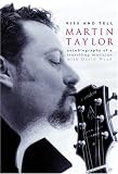 Martin Taylor: The Autobiography of a Travelling Musician (Sanctuary Encores)
