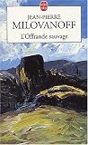 L'offrande sauvage