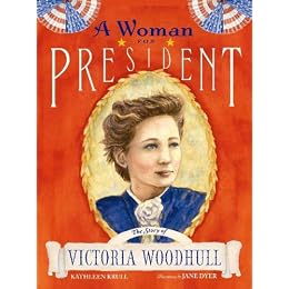 The Story of Victoria Woodhull