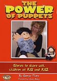 The power of puppets : stories to share with children at KS1 and KS2