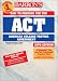 Book Barron's How to Prepare for the ACT: American College Testing Assessment (Barron's How to Prepare for the Act American College Testing Program Assessm