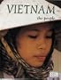 Vietnam the People (Lands, Peoples, and Cultures)