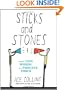 Sticks and Stones: Using Your Words as a Positive Force