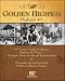 The Golden Highway - Highway 49
