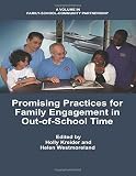 Promising practices for family engagement in out-of-school time