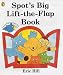Spot's Big Lift-the-flap Book (Spot books)
