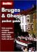 Berlitz Bruges and Ghent (Berlitz Pocket Guide)