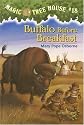 Buffalo Before Breakfast (Magic Tree House #18)