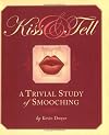 Kiss and Tell: A Trivial Study of Smooching