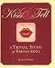 Books : Kiss and Tell: A Trivial Study of Smooching