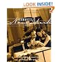 Romantic New York City: A Guide to the Most Romantic Clubs, Restaurants, Bars and Hotels in New York City