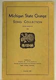 Michigan State Grange: Song Collection, 3rd Edition 1935