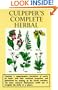 Culpeper's Complete Herbal: Consisting of a Comprehensive Description of Nearly All Herbs with Their Medicinal Properties and Directions from Compounding the Medicines Extracted From Them
