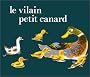 Le Vilain Petit Canard
