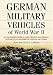Search : German Military Vehicles of World War II: An Illustrated Guide to Cars, Trucks, Half-Tracks, Motorcycles, Amphibious Vehicles and Others