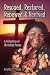 Rescued, Restored, Renewed and Revived: A Collection of Christian Poems