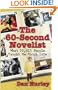 The 60-Second Novelist - What 22,613 People Taught Me About Life