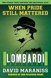 When Pride Still Mattered: Lombardi