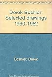 Derek Boshier : selected drawings 1960-1982