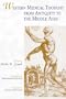 Western Medical Thought from Antiquity to the Middle Ages: Coordinated by Bernardino Fantini