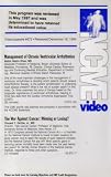 Management of Chronic Ventricular Arrhythmias/The War Against Cancer: Winning or Losing? (NCME Video 672)
