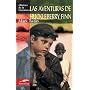 Las aventuras de Huckleberry Finn (Clasicos de la literatura series)