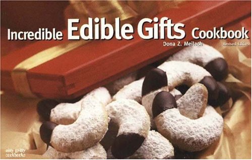 The Incredible Edible Gifts Cookbook (Nitty Gritty Cookbooks)