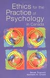 Ethics for the Practice of Psychology in Canada