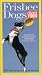 Search : Frisbee Dogs:Training Video