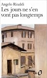 Les jours ne s'en vont pas longtemps