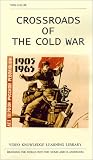 Crossroads Of The Cold War [VHS]