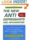The New Antidepressants and Antianxieties