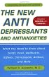 The New Antidepressants and Antianxieties