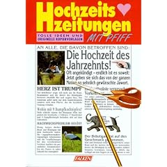 Hochzeitszeitungen mit Pfiff: Tolle Ideen und originelle Kopiervorlagen