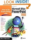 How to Do Everything with Microsoft Office PowerPoint 2003 (How to Do Everything)