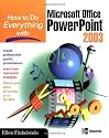 How to Do Everything with Microsoft Office PowerPoint 2003 (How to Do Everything)