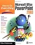 How to Do Everything with Microsoft Office PowerPoint 2003