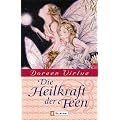 Die Heilkraft der Feen