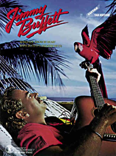 Jimmy Buffet : Songs You Know By Heart (GTE)