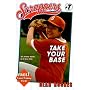 Take Your Base (Scrappers)