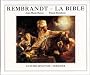 Rembrandt : La Bible