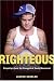 Image of Righteous: Dispatches from the Evangelical Youth Movement