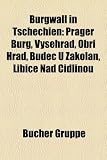 Burgwall in Tschechien: Prager Burg, Vy Ehrad, OB? Hrad, Bude? U Z Kolan, Libice Nad Cidlinou - 