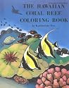 The Hawaiian Coral Reef Coloring Book (Nature Encyclopedia)