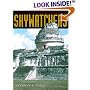 Skywatchers : A Revised and Updated Version of Skywatchers of  Ancient Mexico