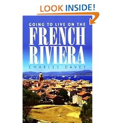 Going to Live on the French Riviera (How to)