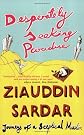 Desperately Seeking Paradise