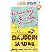 Desperately Seeking Paradise: Journeys of a Sceptical Muslim