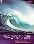 Asia-Pacific in the New World Order (Open University Pacific Studies Course)